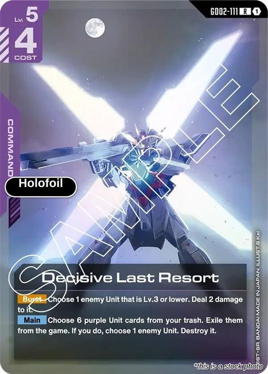 Decisive Last Resort